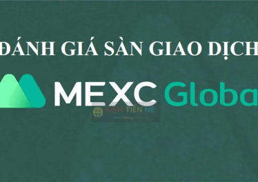 Đánh giá sàn MEXC – Sàn MEXC có uy tín không?